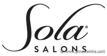 Salon Freedom Acquires 9 Sola Salons Locations in Houston; Expanding Operator's Presence into Texas