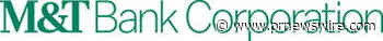 M&amp;T Bank Corporation to Participate in the Barclays Global Financial Services Conference