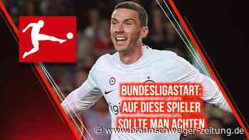 Bundesligastart: Auf diese Spieler sollte man achten