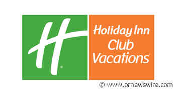 Holiday Inn Club Vacations Incorporated Announces Leadership Updates