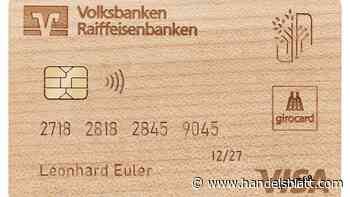 Zahlungsverkehr: Holz statt Plastik: Volksbanken führen kompostierbare Girocard ein