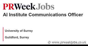 University of Surrey: AI Institute Communications Officer