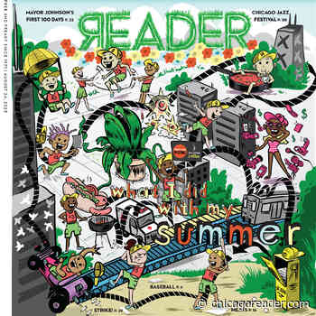 Chicago Reader Volume 52, No. 23