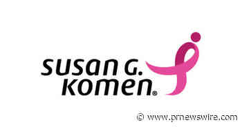 Susan G. Komen® To Host a Race for the Cure and MORE THAN PINK Walk This Fall