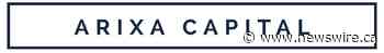 ARIXA CAPITAL ANNOUNCES STRATEGIC JOINT VENTURE WITH OAKTREE