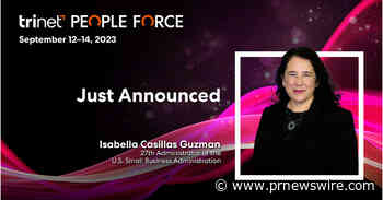U.S. Small Business Administrator Isabella Casillas Guzman to Speak at TriNet PeopleForce 2023