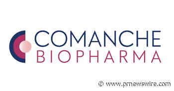Comanche Biopharma Named by Fierce Biotech as a "Fierce 15" Biotech Company of 2023