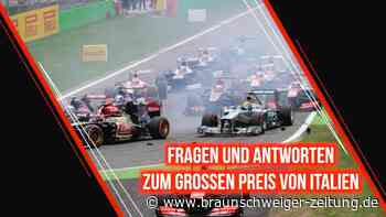 Formel 1 in Monza: Fragen und Antworten zum GP von Italien