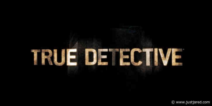 'True Detective' Season 4 Delayed to 2024 by HBO
