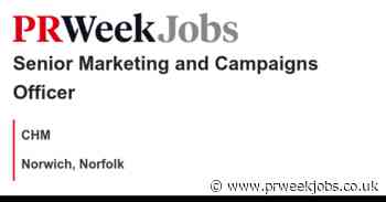 CHM: Senior Marketing and Campaigns Officer