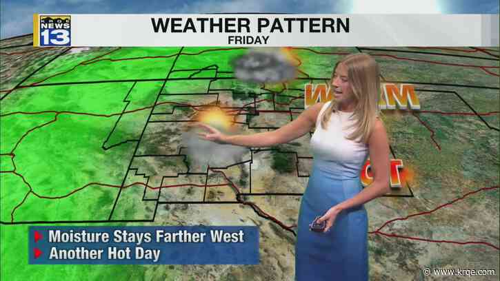 Hot and mostly dry Labor Day weekend for New Mexico