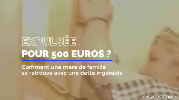 Endettement: comment une mère de famille a pu se faire expulser dans les Alpes-Maritimes pour 500 euros