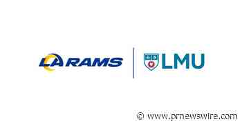 LMU and Los Angeles Rams Kick Off the 2023-24 Academic Year and NFL Season with Multi-Year Partnership