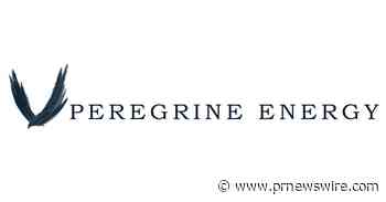 Peregrine Energy Solutions Recognizes Multiple Advisors in the Finalization of a $700 million Financing Transaction with AB CarVal
