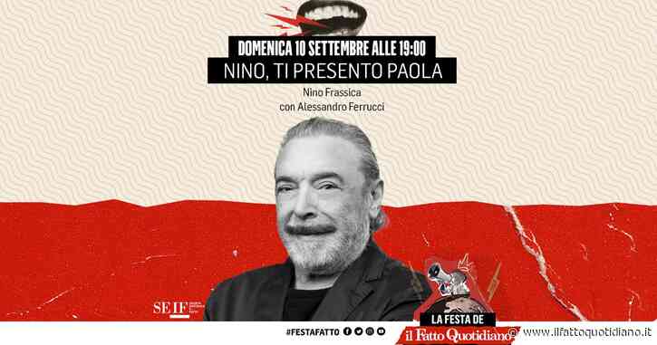 “Nino, ti presento Paola”, Alessandro Ferrucci intervista Nino Frassica. La diretta dalla Festa del Fatto Quotidiano