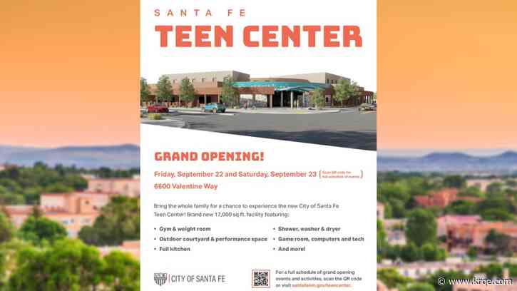 Santa Fe Teen Center grand opening set for September 22