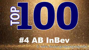 Top 100 Food and Beverage Company Highlights: #4 AB InBev