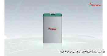 Official Announcement by Ampace: Introducing the BP System and "Kun-Era" Battery, Paving the Way for a New Era in Global Energy Transformation from Fuel to Electricity