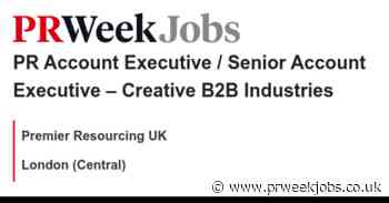 Premier Resourcing UK: PR Account Executive / Senior Account Executive – Creative B2B Industries