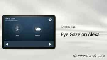 Amazon Advances Alexa Accessibility With Eye Gaze, Call Translation     - CNET