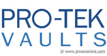 PRO-TEK VAULTS ANNOUNCES MAJOR EXPANSION, DOUBLING ITS STORAGE AND SERVICES CAPACITY