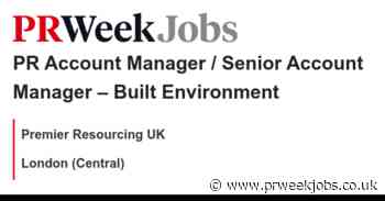 Premier Resourcing UK: PR Account Manager / Senior Account Manager – Built Environment