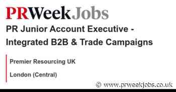 Premier Resourcing UK: PR Junior Account Executive - Integrated B2B & Trade Campaigns