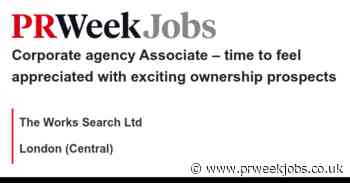 The Works Search Ltd: Corporate agency Associate – time to feel appreciated with exciting ownership prospects