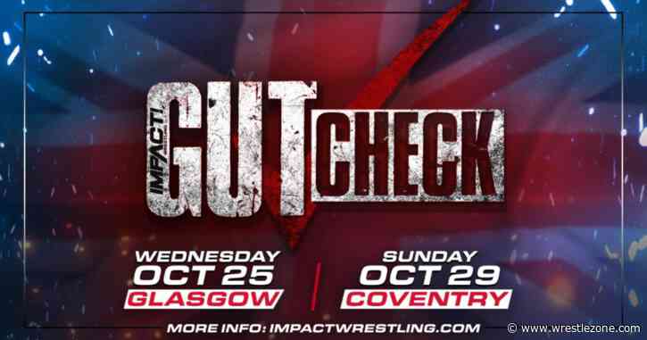 IMPACT Wrestling Gut Check Tryouts Return For October UK Tour