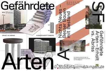 Bauen im Bestand, Erhalt vs. Abriss – Doppelausstellung in Karlsruhe