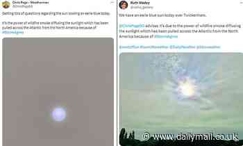 The sun has turned BLUE over Britain - but there's a simple explanation