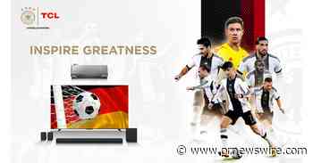 TCL devient le partenaire officiel de l'équipe nationale allemande masculine de football