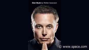 'We need to get to Mars before I die.' Read exclusive excerpt from 'Elon Musk' by biographer Walter Isaacson