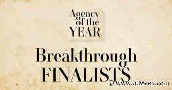 Adweek’s 2023 Breakthrough Agency of the Year Finalists