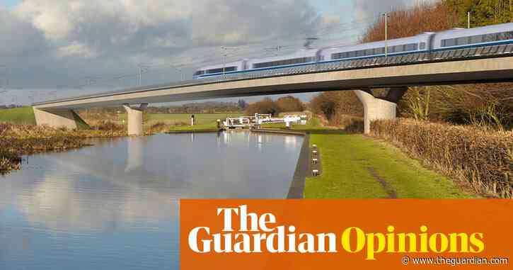 HS2 flip-flop will damage UK’s reputation with international investors | Nils Pratley