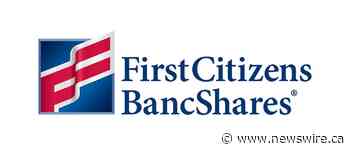 First Citizens BancShares, Inc. Announces Date of 2023 Third Quarter Earnings Call