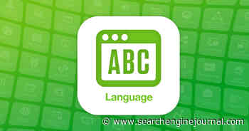 Is Language A Ranking Factor? via @sejournal, @kristileilani