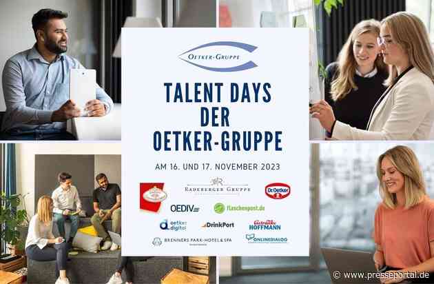 Talent Days: Studierende und Hochschulabsolventen lernen die Oetker-Gruppe kennen / Bewerbungsphase geht bis zum 30.10.2023 / Fokus-Thema ist Digitalisierung