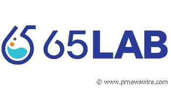 65LAB Launches in Partnership with Evotec SE and Backed by Leading Global Investors to Advance Drug Discovery and New Company Creation in Singapore