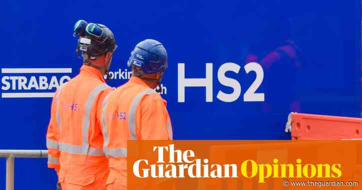 The Guardian view on HS2 cancellation: mind the north-south gap | Editorial