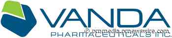 Vanda Pharmaceuticals Announces Participation in the Jefferies Inaugural Biotech CNS/Neuro Summit