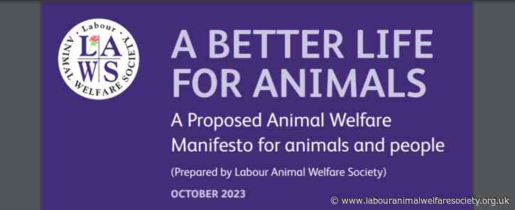 A Better Life For Animals: a proposed animal welfare manifesto