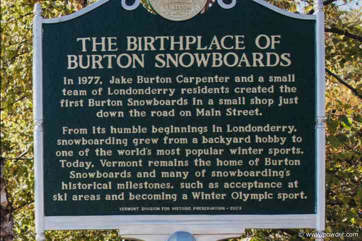Burton Snowboards Immortalized With Official Historical Marker
