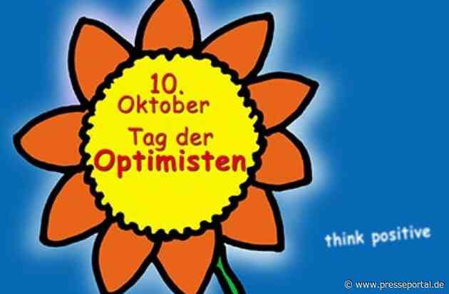 Zum „Internationalen Tag der Optimisten“ am 10. Oktober / Optimismus ist notwendiger denn je