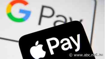 Apple and Google's digital wallets to be brought under payment rules