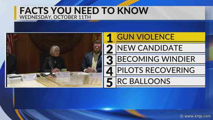 KRQE Newsfeed: Gun violence, New candidate, Windier weather, Pilots recovering, RC balloons