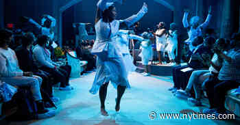 Review: In ‘(pray),’ Nourish Thyself With Song and Dance