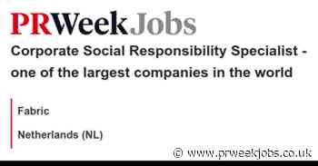 Fabric: Corporate Social Responsibility Specialist - one of the largest companies in the world