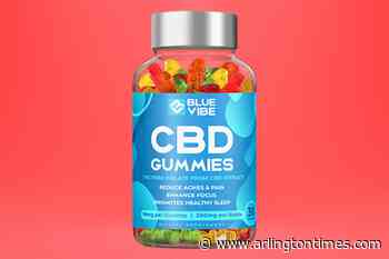 Blue Vibe CBD Gummies Reviews – Scam or Legit Brand? Shocking Truth Exposed