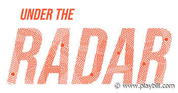 New York’s Under The Radar Festival, Canceled By The Public Theater, Is Revived By New Partners